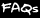 FAQs